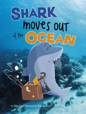 cover image of Shark Moves Out of the Ocean